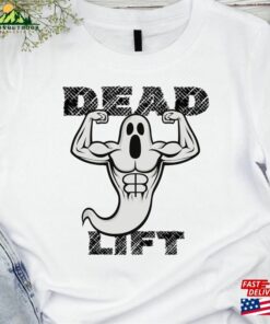 Halloween Ghost Gym Weight Lifting T-Shirt [Funny T Shirt Jacked Deadlift Hoodie Sweatshirt