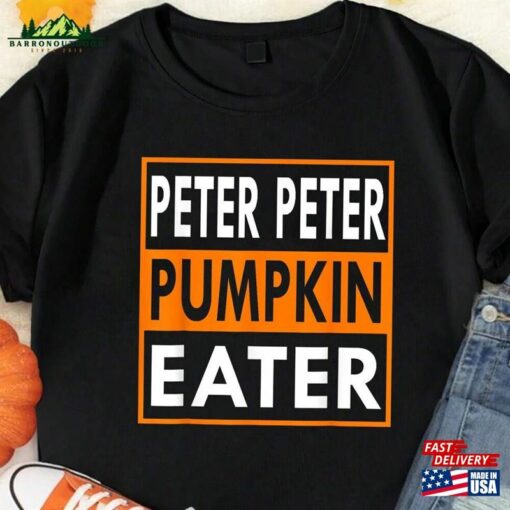 Halloween Peter Pumpkin Eater Shirt Party Shirts Holiday 2023 Hoodie Unisex