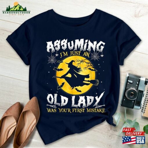 Halloween Shirt Assuming Old Lady Witch Happy Classic Sweatshirt