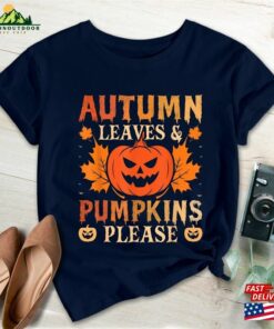 Halloween Shirt Fall Autumn Leaves Pumpkin Happy Sweatshirt Unisex Halloween Shirt Fall Autumn Leaves Pumpkin Happy Sweatshirt Unisex