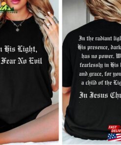 Halloween Shirt I Christian Apparel Faith’in His Light We Fear No Evil Sweatshirt Unisex