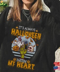 Halloween Shirt It’s Always Inside My Heart Hoodie Unisex
