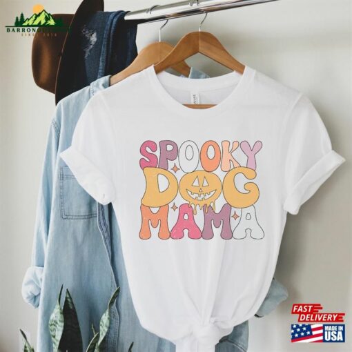 Halloween Shirt Spooky Dog Mama Happy 2023 Hoodie Sweatshirt