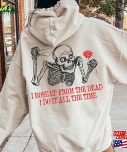 Halloween Skeleton Shirt Women Sweatshirt Music Lyrcic Hoodie Unisex