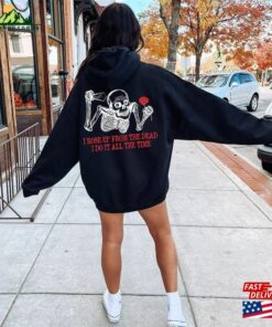 Halloween Skeleton Shirt Women Sweatshirt Music Lyrcic Hoodie Unisex