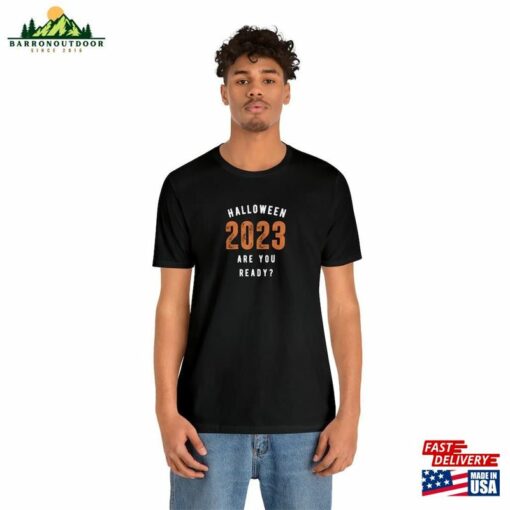 Halloween T Shirt 2023 Unisex Jersey Short Sleeve Tee Hoodie Classic
