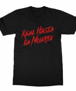 Real Hasta La Muerte Anuel Aa T-Shirt (Men)