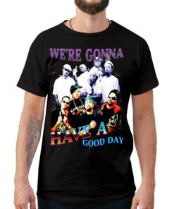 We’re Gonna Have A Good Day Retro T-Shirt