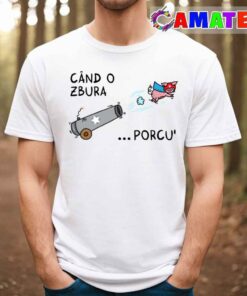 When Pigs Fly Shirt, Cand O Zbura Porcul T-shirt When Pigs Fly Shirt, Cand O Zbura Porcul T-shirt