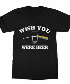 Wish You Were BEER Pink Floyd T-Shirt (Men)