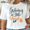 Growing A Little Pumpkin Halloween 2023 T-Shirt Autumn Aesthetic Fall Shirts Sweatshirt Unisex