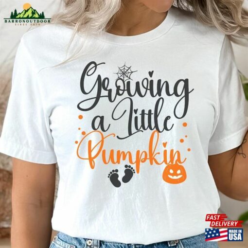 Growing A Little Pumpkin Halloween 2023 T-Shirt Autumn Aesthetic Fall Shirts Sweatshirt Unisex