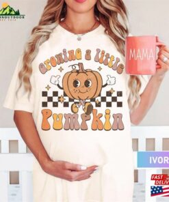 Growing A Little Pumpkin Sweatshirt Fall Pregnancy Announcement Sweater Funny Maternity Tee Classic 4