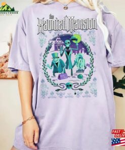 Halloween Hitchhiking Ghosts Haunted Mansion Sweatshirt Foolish Mortals Comfort Color Shirt Disney Party Unisex