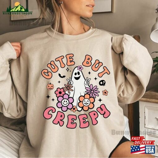 Halloween Sweatshirt Sweater Cute But Creepy T-Shirt