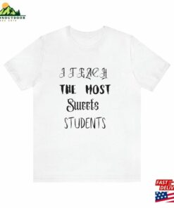 Halloween T-Shirt 2023 Teach The Most Sweet Students Shirts Unisex Classic