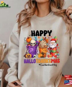 Halloween Thanksgiving Christmas Shirt Happy Hallothanksmas Sweatshirts Shirts Hoodie Unisex Halloween Thanksgiving Christmas Shirt Happy Hallothanksmas Sweatshirts Shirts Hoodie Unisex