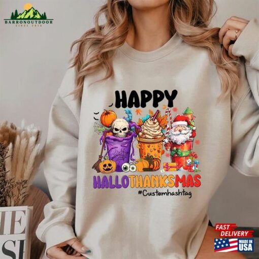 Halloween Thanksgiving Christmas Shirt Happy Hallothanksmas Sweatshirts Shirts Hoodie Unisex