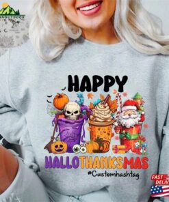 Halloween Thanksgiving Christmas Shirt Happy Hallothanksmas Sweatshirts Shirts Hoodie Unisex 2 Halloween Thanksgiving Christmas Shirt Happy Hallothanksmas Sweatshirts Shirts Hoodie Unisex 3