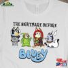 Halloween The Nightmare Before Bluey Shirt And Friends 2023 T-Shirt Classic