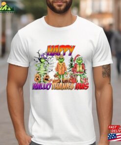 Happy Hallothanksmas Grinch Shirts Halloween Thanksgiving Christmas Shirt Funny Sweatshirt Classic Happy Hallothanksmas Grinch Shirts Halloween Thanksgiving Christmas Shirt Funny Sweatshirt Classic