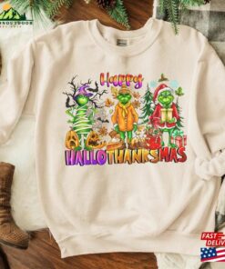 Happy Hallothanksmas Grinch Sweatshirts Halloween Thanksgiving Christmas Shirt Funny Classic Hoodie 2 Happy Hallothanksmas Grinch Sweatshirts Halloween Thanksgiving Christmas Shirt Funny Classic Hoodie 3