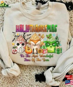 Happy Hallothanksmas Grinch Sweatshirts Halloween Thanksgiving Christmas Shirt Funny T-Shirt Classic Happy Hallothanksmas Grinch Sweatshirts Halloween Thanksgiving Christmas Shirt Funny T-Shirt Classic