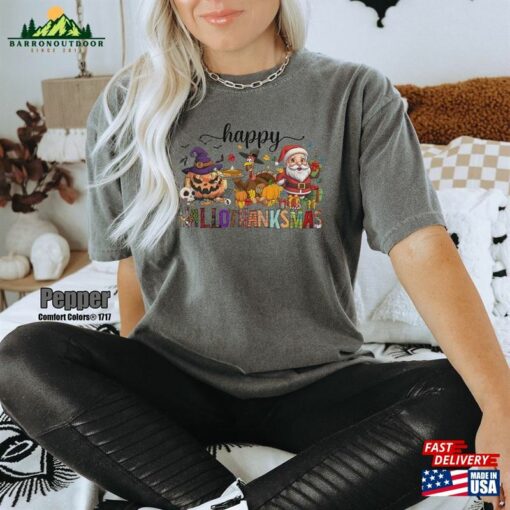 Happy Hallothanksmas Shirt Funny Halloween Comfort Colors T-Shirt Thanksgiving Sweatshirt Hoodie