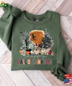 Happy Hallothanksmas Sweatshirt Halloween Gift For Women Christmas T-Shirt Hoodie 2 Happy Hallothanksmas Sweatshirt Halloween Gift For Women Christmas T Shirt Hoodie 3