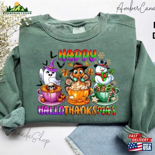 Happy Hallothanksmas Sweatshirt Halloween Thanksgiving Christmas Shirt Hoodie