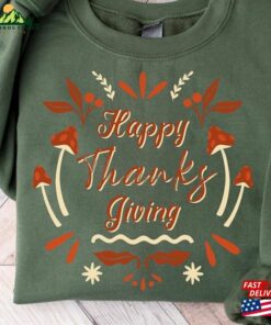 Happy Thanksgiving Shirt Fall Vibes Sweater Pumpkin Sweatshirt Hoodie Unisex