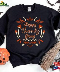 Happy Thanksgiving Shirt Fall Vibes Sweater Pumpkin Sweatshirt Hoodie Unisex 2 Happy Thanksgiving Shirt Fall Vibes Sweater Pumpkin Sweatshirt Hoodie Unisex 3