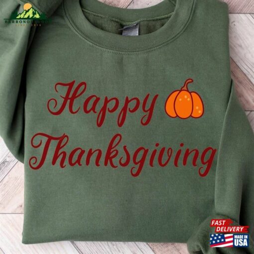 Happy Thanksgiving Sweatshirt Fall Vibes Sweater Pumpkin Hoodie T-Shirt