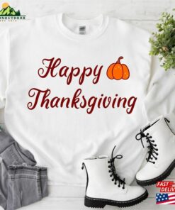 Happy Thanksgiving Sweatshirt Fall Vibes Sweater Pumpkin Hoodie T-Shirt 2 Happy Thanksgiving Sweatshirt Fall Vibes Sweater Pumpkin Hoodie T Shirt 3
