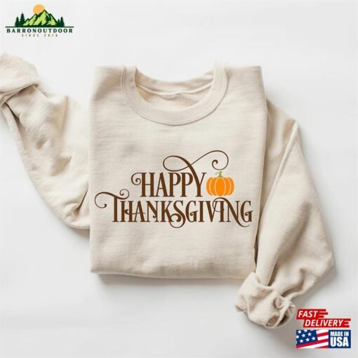 Happy Thanksgiving Sweatshirt Tis The Season Pumpkin Classic Unisex