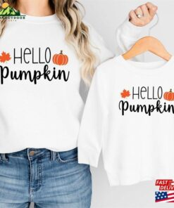 Hello Pumpkin Shirt Halloween Sweatshirt Hey Classic Hello Pumpkin Shirt Halloween Sweatshirt Hey Classic