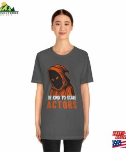 Hhn 2023 Halloween Horror T-Shirt Be Kind To Scare Actors Hoodie Sweatshirt