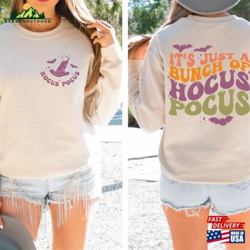 Hocus Pocus Sweatshirt Printed Front And Back Just A Bunch Unisex