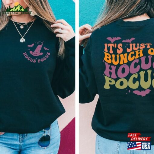 Hocus Pocus Sweatshirt Printed Front And Back Just A Bunch Unisex