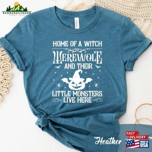 Home Of A Witch Werewolf And Their Little Monsters Live Here Sign Shirt Sanderson Sisters Shirts Fall T-Shirt Classic