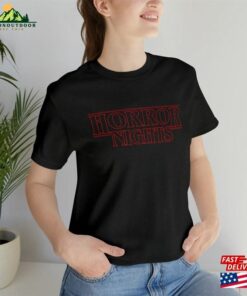 Horror Nights Unisex Shirt Stranger T-Shirt Hoodie Sweatshirt 2 Horror Nights Unisex Shirt Stranger T Shirt Hoodie Sweatshirt 3