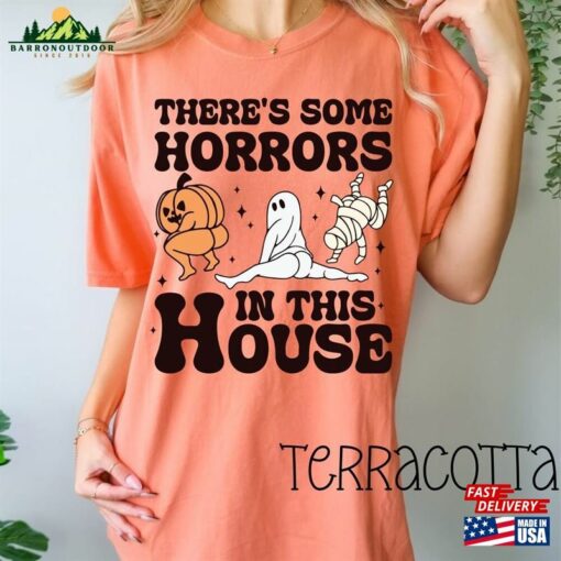 Horrors In This House Halloween T-Shirt Funny Tee Hoodie Classic