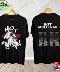 Hot Mulligan Why Would I Watch Tour 2023 Shirt Band Fan Classic Unisex