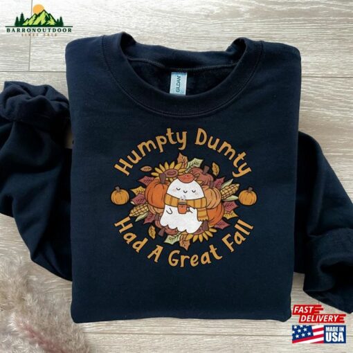 Humpty Dumpty Had A Great Fall Shirt Hello Pumpkin Unisex Classic