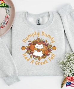 Humpty Dumpty Had A Great Fall Shirt Hello Pumpkin Unisex Classic 3 Humpty Dumpty Had A Great Fall Shirt Hello Pumpkin Unisex Classic 4