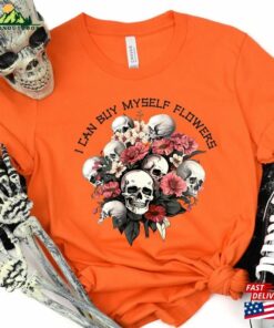 I Can Buy Myself Flowers Halloween Sweatshirt Sugar Skull Tshirt Coffee Shirt Hoodie I Can Buy Myself Flowers Halloween Sweatshirt Sugar Skull Tshirt Coffee Shirt Hoodie