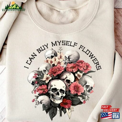 I Can Buy Myself Flowers Halloween Sweatshirt Sugar Skull Tshirt Coffee Shirt Hoodie