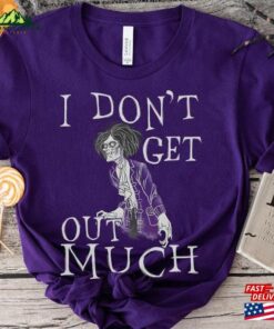 I Don’t Get Out Much Billy Butcherson Sanderson Sister Comfort Colors T-Shirt Halloween Spooky Season Shirt Disneyland Family Trip 2023 Unisex Sweatshirt