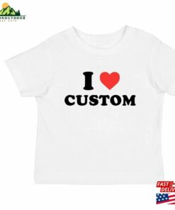 I Love Custom Baby Tee Customizable Nbsp Heart T-Shirt Unisex Classic 2 I Love Custom Baby Tee Customizable Nbsp Heart T Shirt Unisex Classic 3
