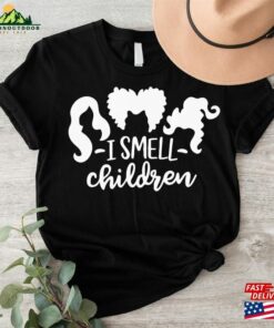 I Smell Children Shirt Sanderson Sister Shirts Classic Unisex 2 I Smell Children Shirt Sanderson Sister Shirts Classic Unisex 3